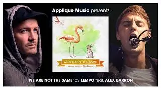 We Are Not The Same - Lempo Feat. Alex Barron (Radio Edit)