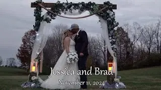 Wedding Highlight Video: Jessica & Brad (Nov 2024)