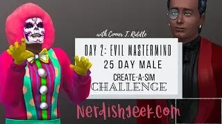 25 day male CAS challenge Day 2- Evil Mastermind