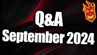 Monthly Q&A (September 2024)