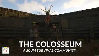 THE COLOSSEUM BY TOEPICS - A SCUM SURVIVAL COMMUNITY SCUM BASE BUILD 