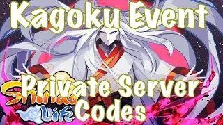KAGOKU EVENT PRIVATE SERVER CODES | Shindo Life