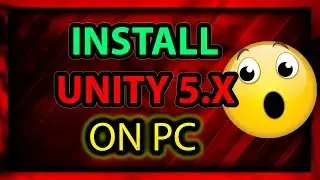 How To Download and  install Unity 3D For Free ( Unity 5.x )