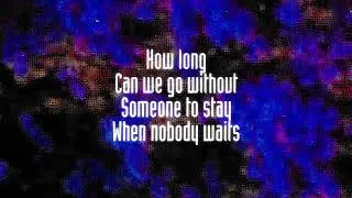 Modest Oda   How Long (Lyric Video)