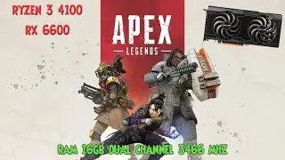 RYZEN 3 4100 + RX 6600 APEX LEGENDS