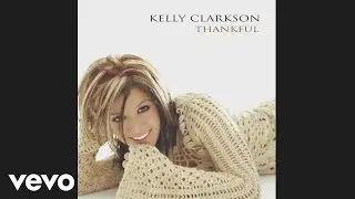 Kelly Clarkson - Some Kind of Miracle (Audio)