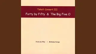 Forty By Fifty Part 2
