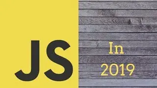 The Complete JavaScript Tutorial In 2019: Go From Zero to Hero || Part 1