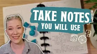 Note-Taking Tips for TTRPG Players