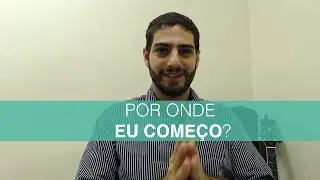 Por Onde Eu Começo? | Gerson Ribeiro