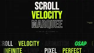 Scroll Faster, Animation Faster — Velocity Text Effects