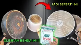 TERBUKTI💯 Cukup pakai cara ini‼️WAJAN BERKERAK jadi kinclong lagi seperti baru !!