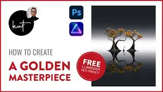 Mangrove d'Or – Photoshop Tutorial for Golden Masterpieces incl. Free Luminar NEO Preset