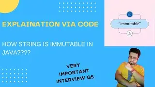 Explaination via code - How Strings are immutable in Java?? || Why is String immutable in Java??