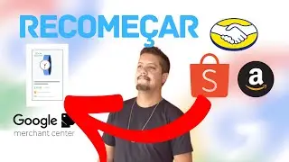 O QUE EU ACHO DO FIM DO MARKETPLACES E O RECOMEÇO NO GOOGLE MERCHANT CENTER