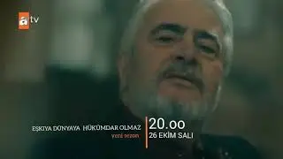 Eşkıya Dünyaya Hükümdar Olmaz 200.Bölüm 2.Fragmanı