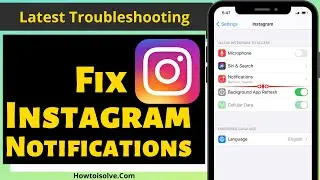 Fix Instagram Notifications Not Working on iPhone (iOS 17), Android [2024]