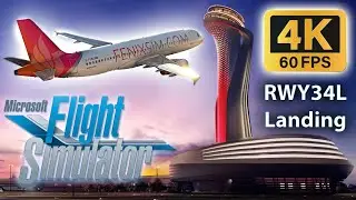Fenix Simulations A320 Landing at Istanbul Airport (RWY34L) in Microsoft Flight Simulator [4K 60fps]