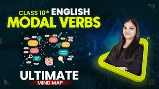 Modal Verbs Class 10 English Grammar (Mind Map) | Modal Verbs | Class 10 English Grammar