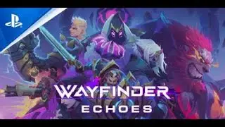 Wayfinder Echoes - Its actually pretty good!?!