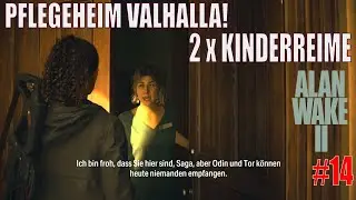 Alan Wake 2 Teil #14 - Andersons im Pflegeheim Valhalla +2 x Kinderreime - Rancher-Hütte & Wälder