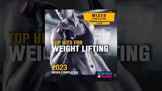 E4F - Top Hits For Weight Lifting 2023 Mixed Compilation 128 Bpm - Fitness & Music 2023