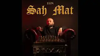 Eón - Şah Mat (Official Audio)