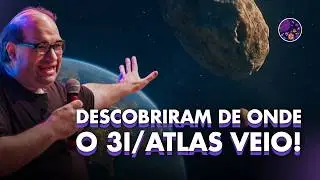 HAVE YOU DISCOVERED WHERE COMET 3I/ATLAS WAS BORN? WITH SÉRGIO SACANI
