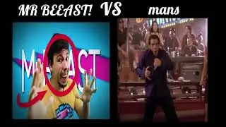 MR BEEEEAST VS MANS