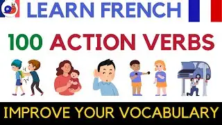 Learn French Action Verbs for Daily Conversations