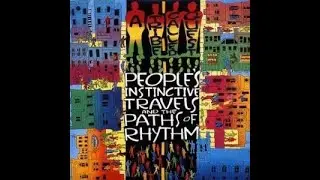 A Tribe Called Quest  - Rhythm (Devoted To The Art Of Moving Butts)