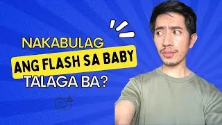 NEW! Nakakabulag ang Flash Sa Baby Photoshoot