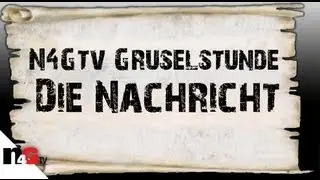 Die Nachricht [Creepypasta] - N4Gtv Gruselstunde