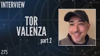 275: Tor Valenza, Writer and Senior Story Editor, Stargate SG-1 (Interview)