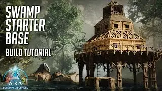 ARK: Survival Ascended | Swamp Starter Base | Build Tutorial