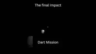The Dart Mission - Final Impact moments - Real footage