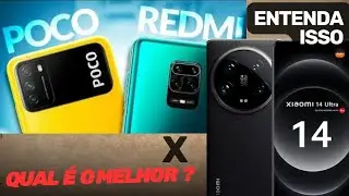 XIAOMI, REDIMI E POCO ENTENDA CADA UMA DAS MARCAS E MODELOS