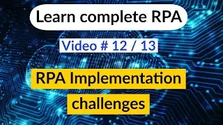 RPA Implementation Challenges - Robotic process automation