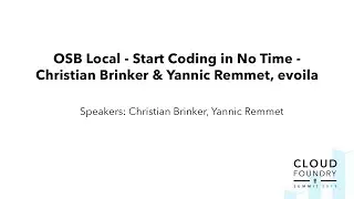 OSB Local - Start Coding in No Time - Christian Brinker & Yannic Remmet, evoila