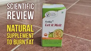 Natural Supplement to Burn Fat| Scientific Review | Fytika Let It Melt #fytika #fatloss
