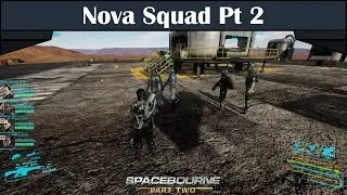 SpaceBourne 2 Content showcase | Nova Squad Part 2