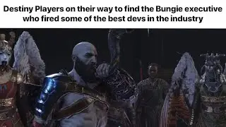 Destiny Players when Bungie laid off their best employees