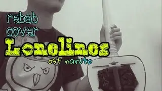 Lonelines ost naruto. Rebab Sunda