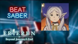 Beat Saber |Frieren OP 1 |Yuusha| [Expert+][A Rank]
