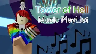 ReduxYBOY's Tower Of Hell Music Playlist Gameplay
