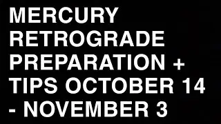 MERCURY RETROGRADE TIP AND PREPARATION