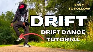 Drift Dance Tutorial - (Easy to follow) Teejay 🔥