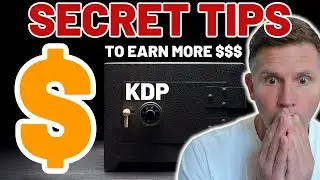 My 7 KDP SECRETS to Earn More Money | Amazon Kindle Direct Publishing