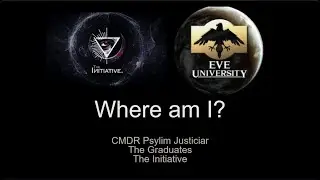 Eve Online - New Bro Orientation 101: Where am I?