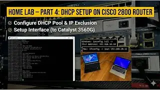 Home Lab Part 4, DHCP Configuration on Cisco 2800 Router